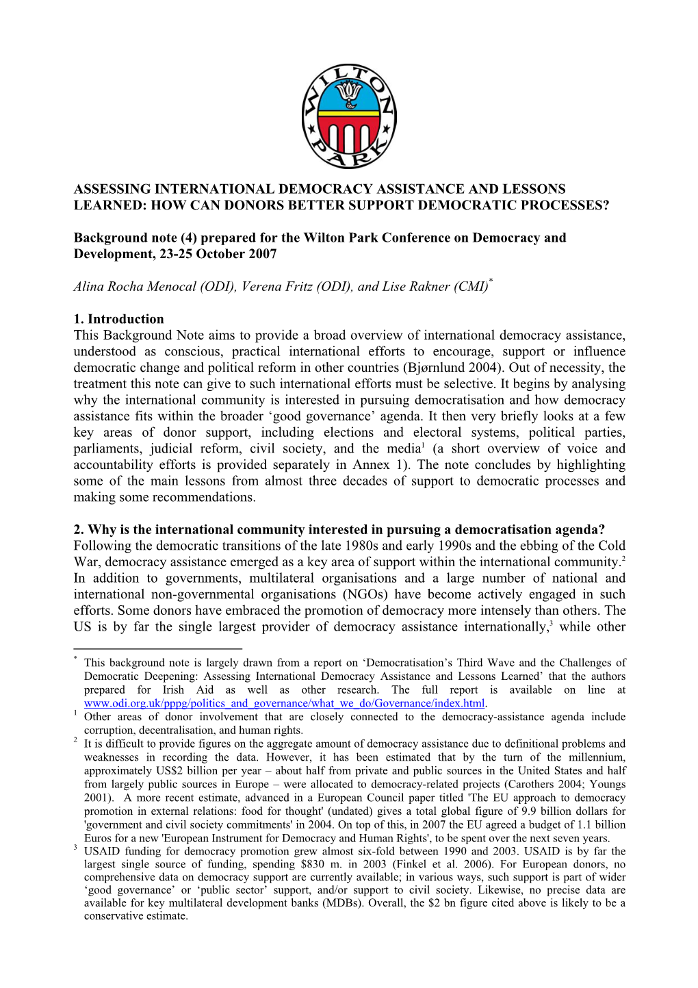 Assessing International Democracy Assistance and Lessons Learned: How Can Donors Better Support Democratic Processes?