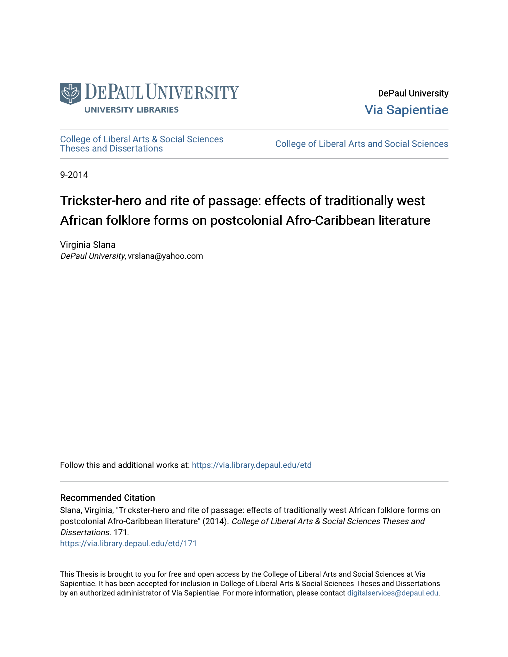 Trickster-Hero and Rite of Passage: Effects of Traditionally West African Folklore Forms on Postcolonial Afro-Caribbean Literature