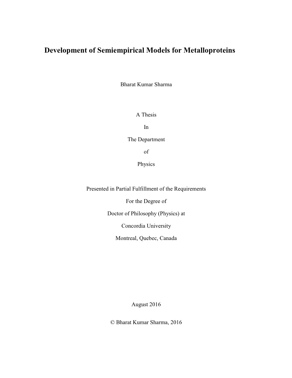 Development of Semiempirical Models for Metalloproteins