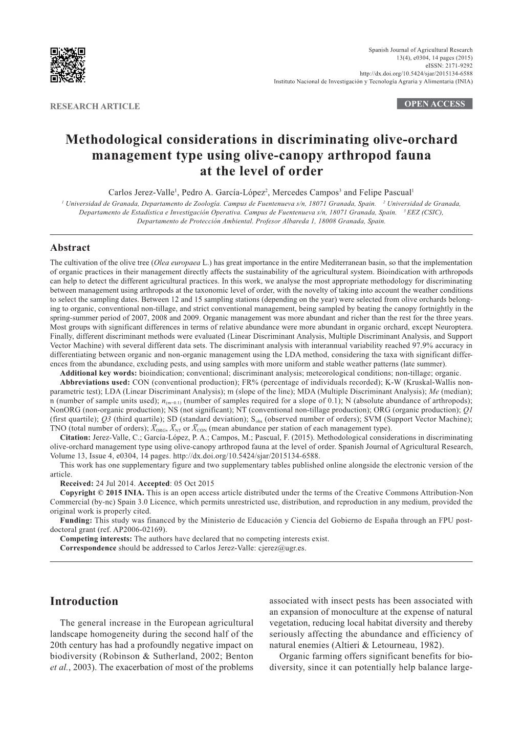 Methodological Considerations in Discriminating Olive-Orchard Management Type Using Olive-Canopy Arthropod Fauna at the Level of Order