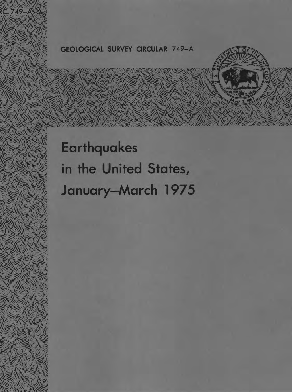 Earthquakes in the United States, January March 1975 Earthquakes in the United States, January March 1975