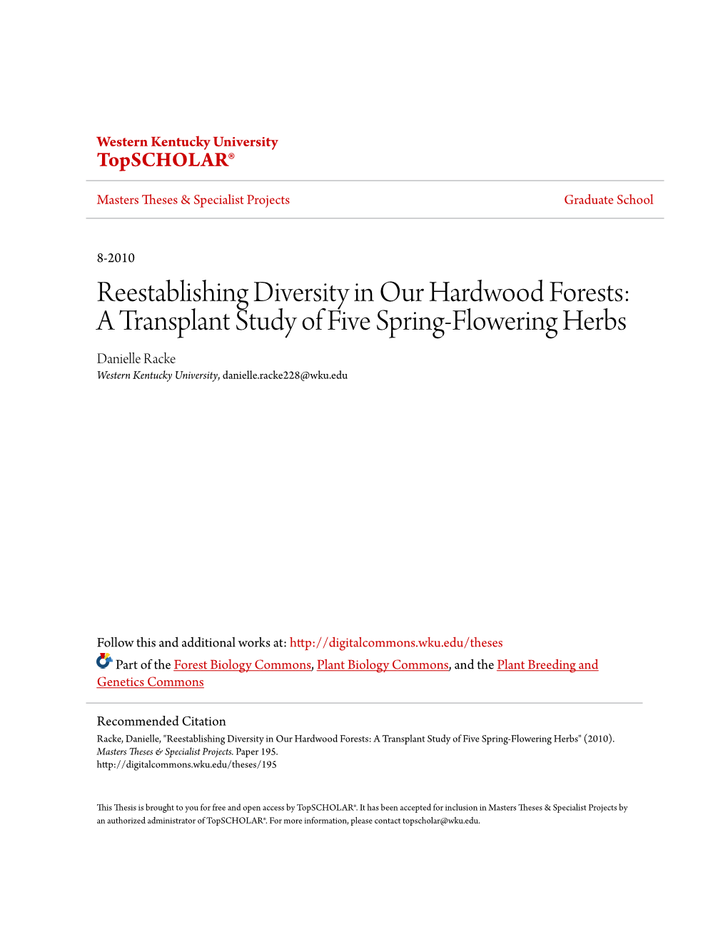 A Transplant Study of Five Spring-Flowering Herbs Danielle Racke Western Kentucky University, Danielle.Racke228@Wku.Edu