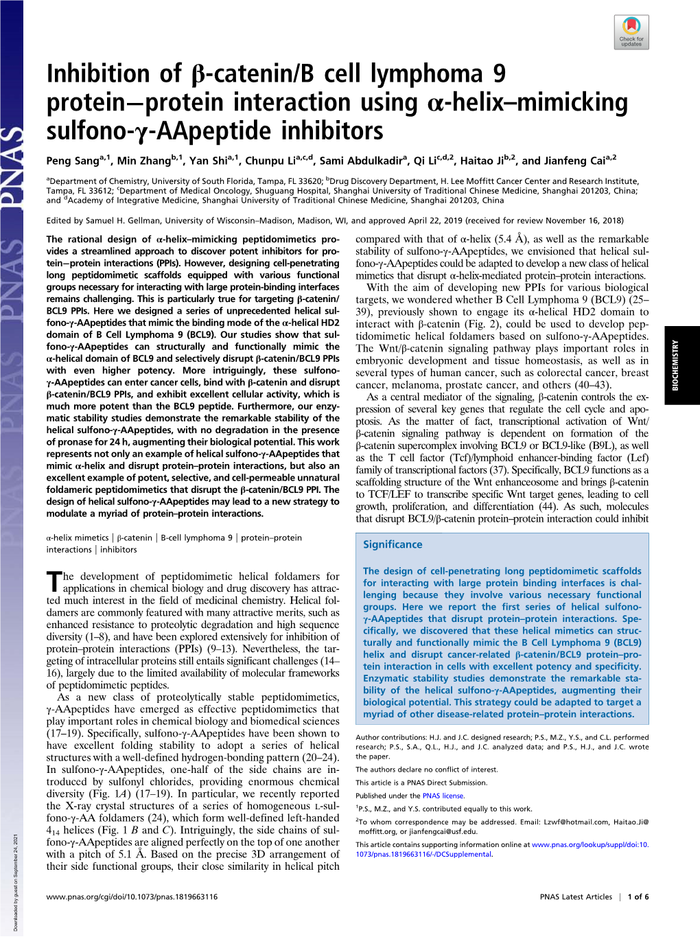 Inhibition of Β-Catenin/B Cell Lymphoma 9 Protein−Protein Interaction Using Α-Helix–Mimicking Sulfono-Γ-Aapeptide Inhibitors