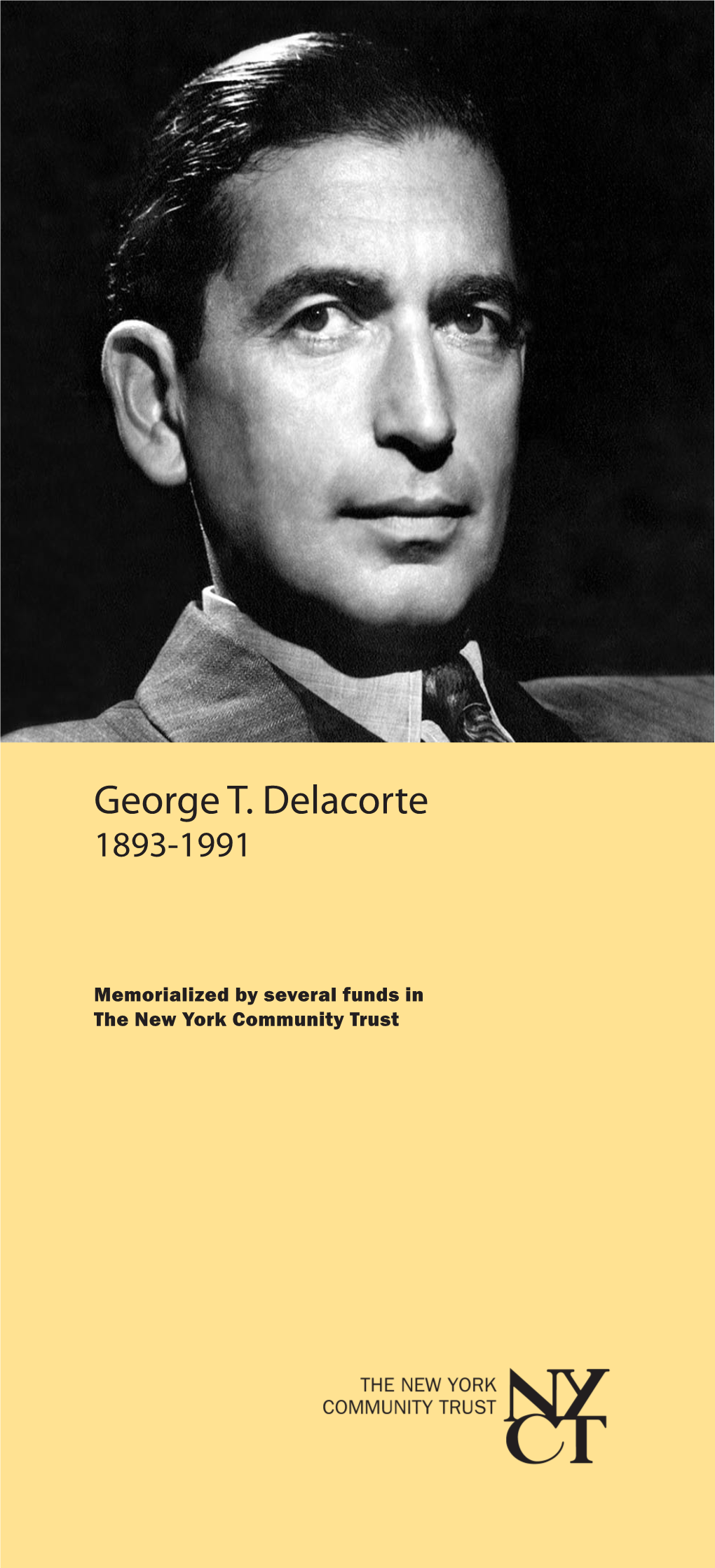 George T. Delacorte 1893-1991