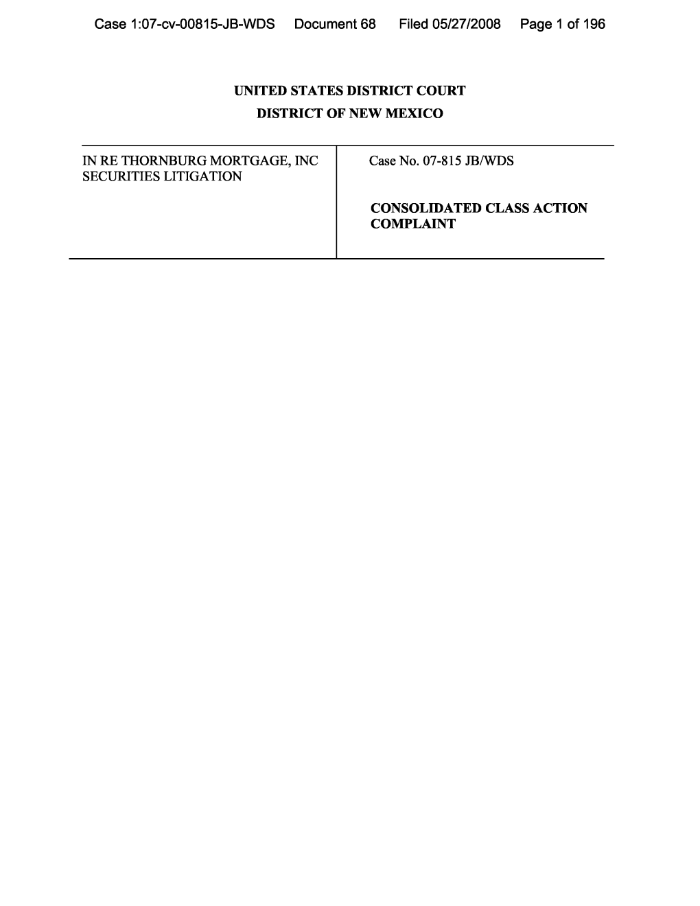 In Re: Thornburg Mortgage, Inc. Securities Litigation 07-CV-00815-Consolidated Class Action Complaint