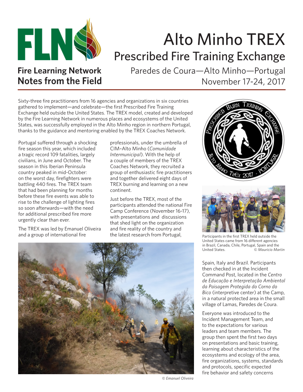 Alto Minho TREX Prescribed Fire Training Exchange Fire Learning Network Paredes De Coura—Alto Minho—Portugal Notes from the Field November 17-24, 2017