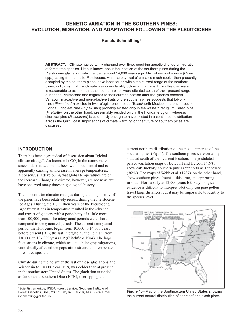 Genetic Variation in the Southern Pines: Evolution, Migration, and Adaptation Following the Pleistocene