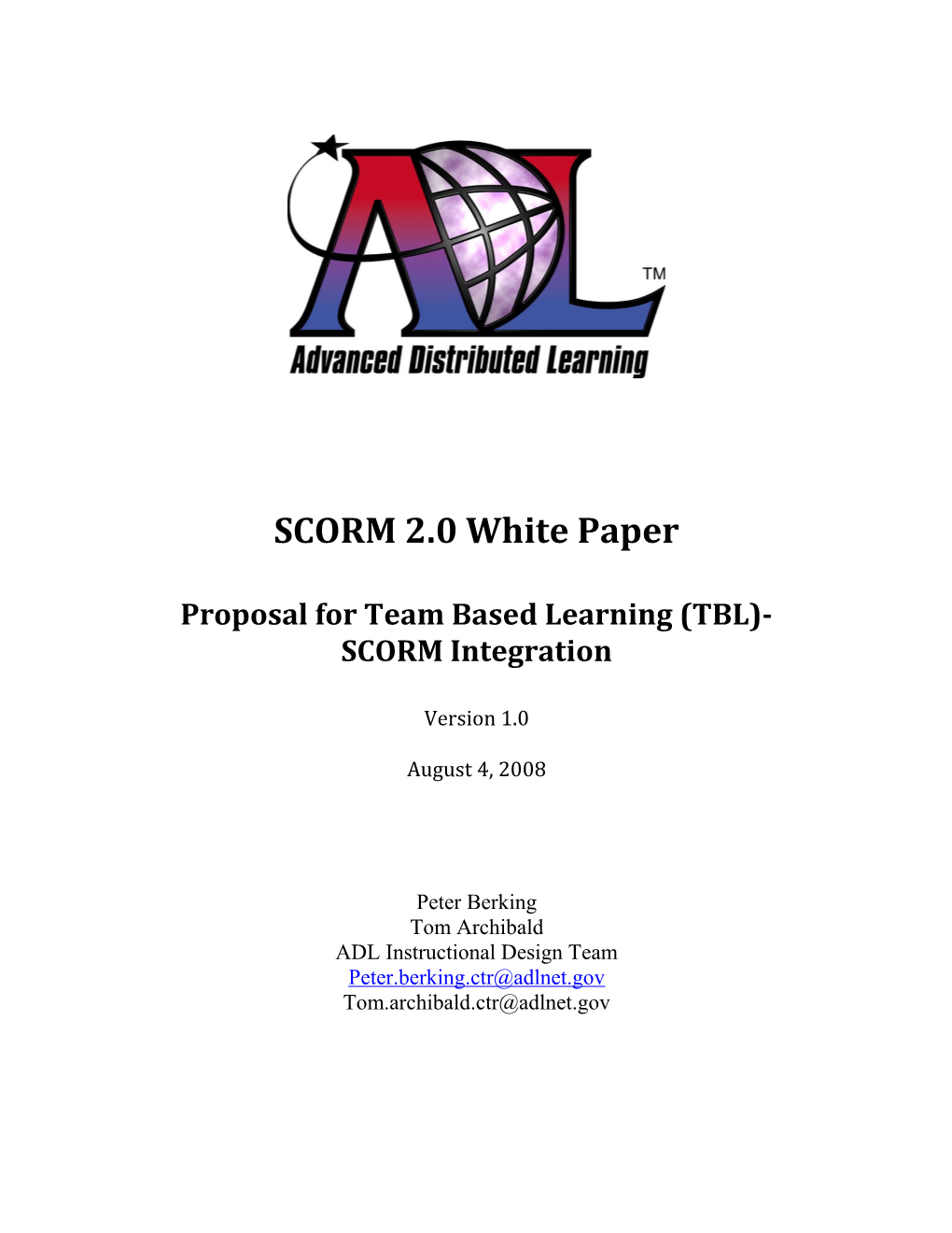 SCORM 2.0 White Paper ADL Instructional Capabilities Team s1