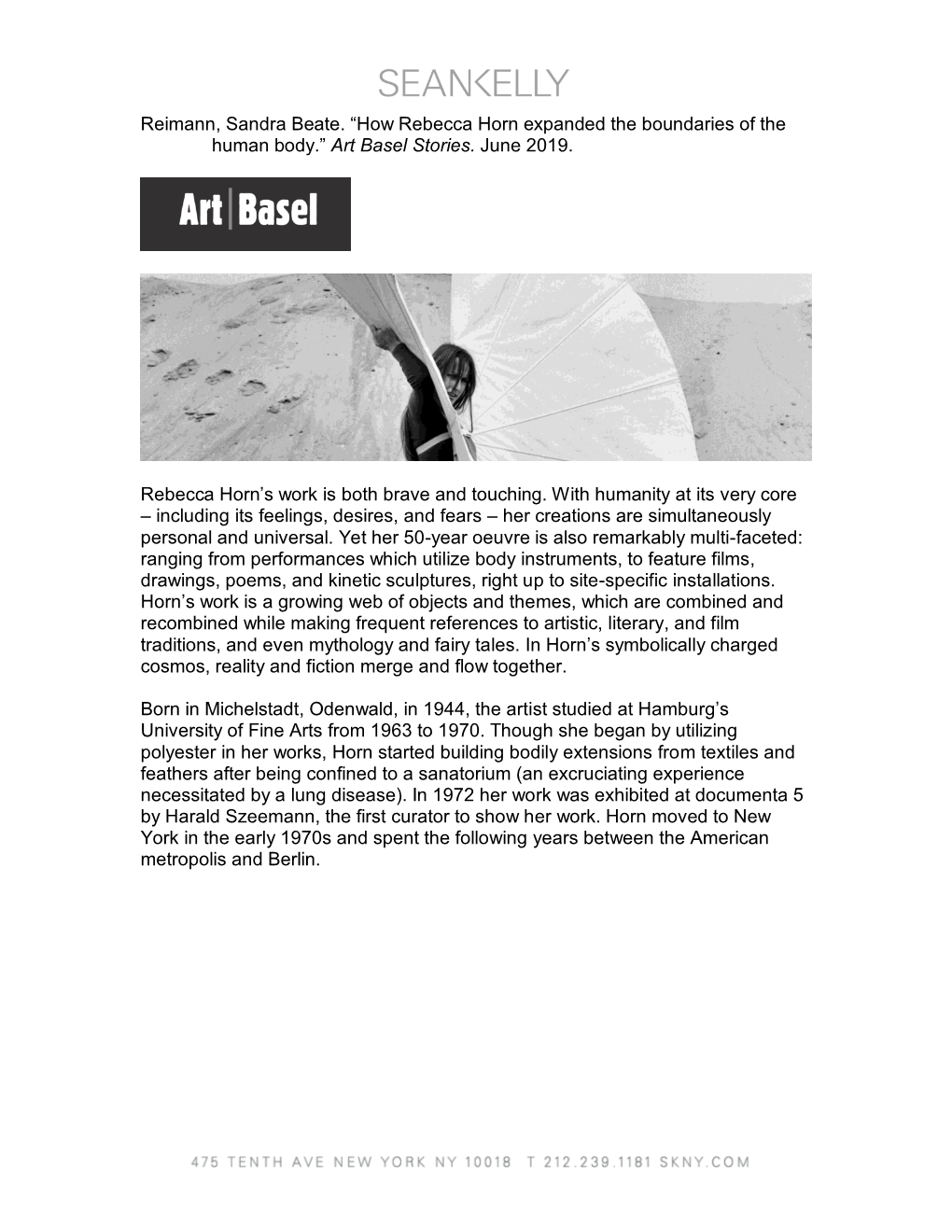 How Rebecca Horn Expanded the Boundaries of the Human Body.” Art Basel Stories