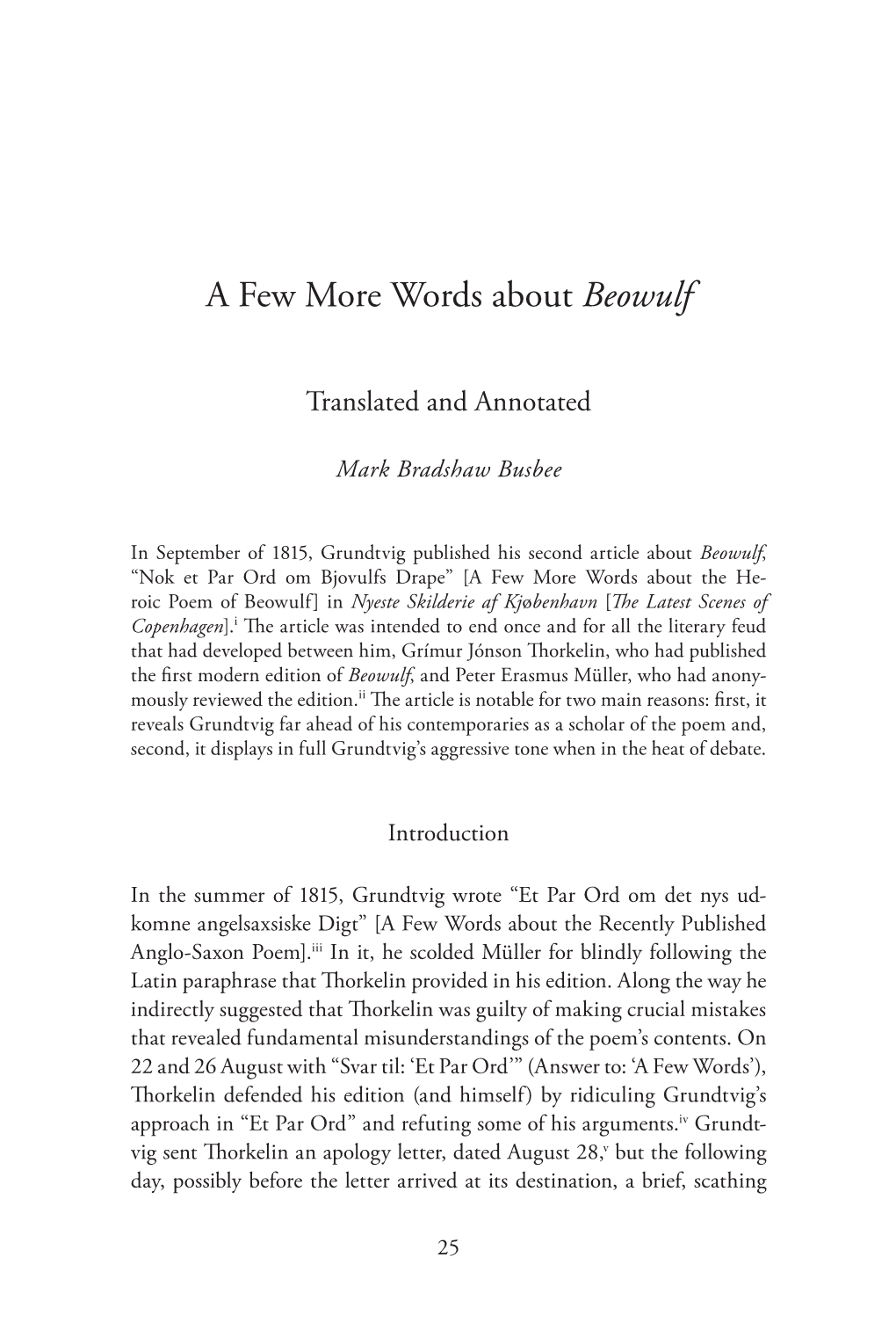 A Few More Words About Beowulf