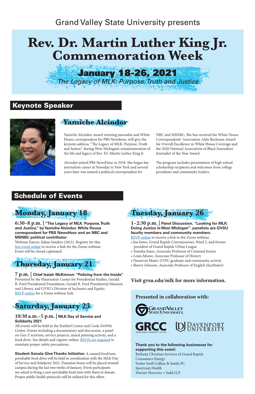 Rev. Dr. Martin Luther King Jr. Commemoration Week January 18-26, 2021 the Legacy of MLK: Purpose, Truth and Justice