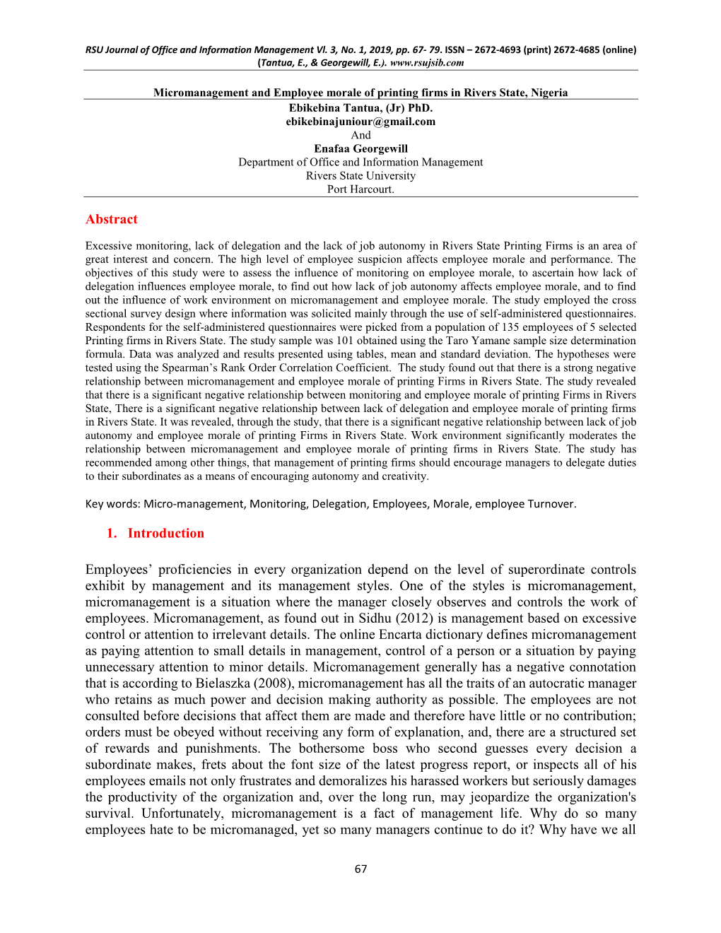 Abstract 1. Introduction Employees' Proficiencies in Every Organization Depend on the Level of Superordinate Controls Exhibi