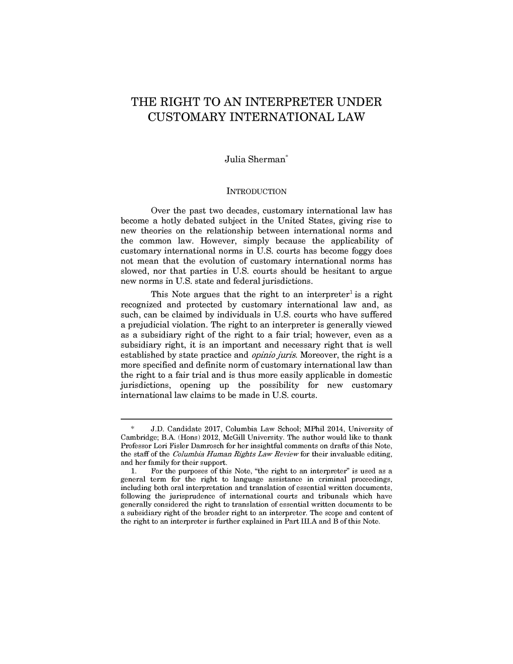 The Right to an Interpreter Under Customary International Law
