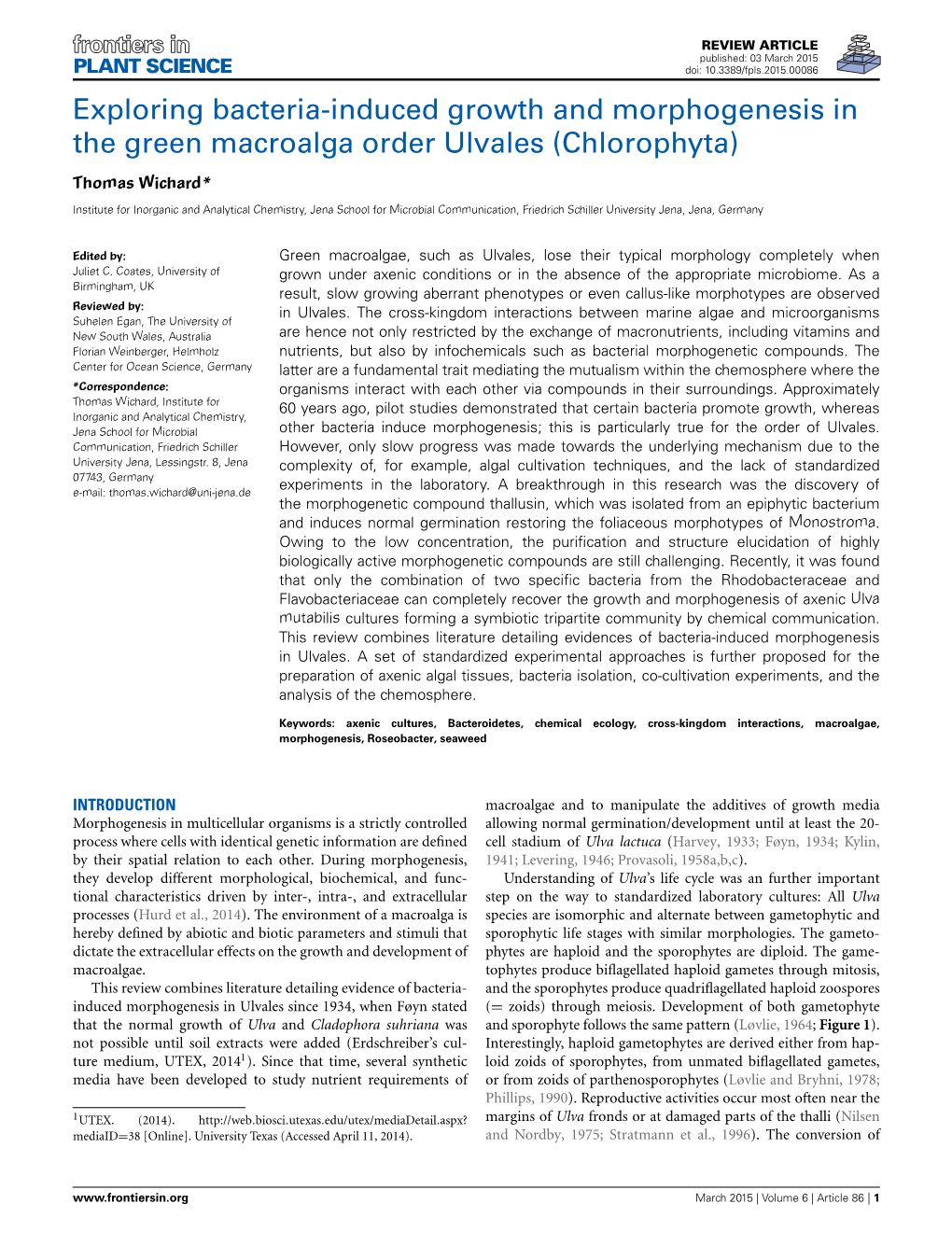 Exploring Bacteria-Induced Growth and Morphogenesis in the Green Macroalga Order Ulvales (Chlorophyta)