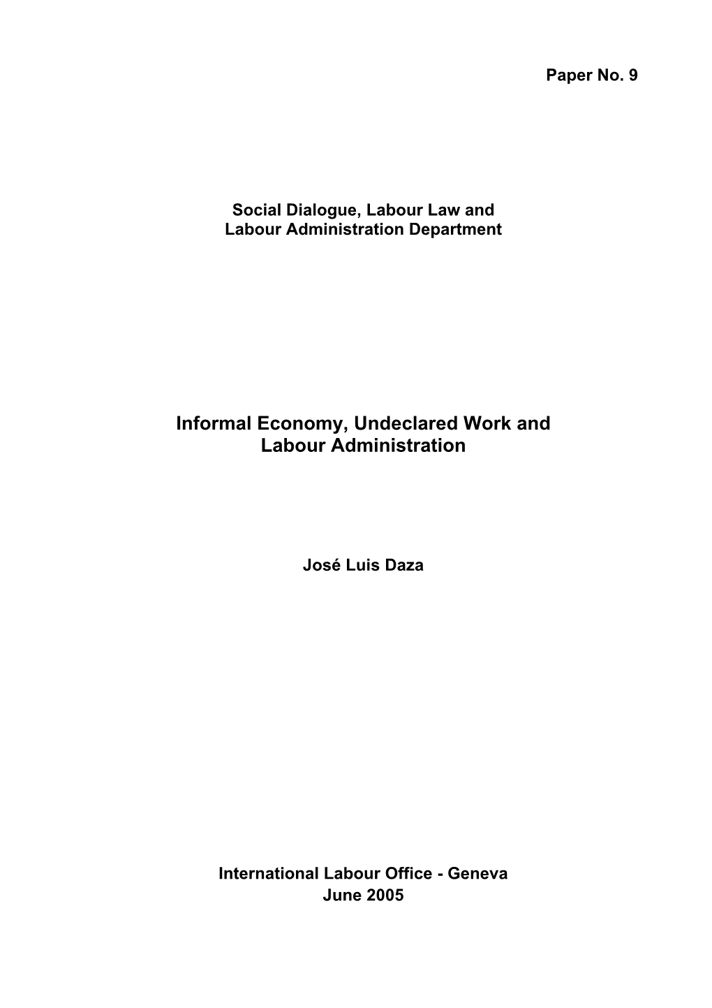 Informal Economy, Undeclared Work and Labour Administration