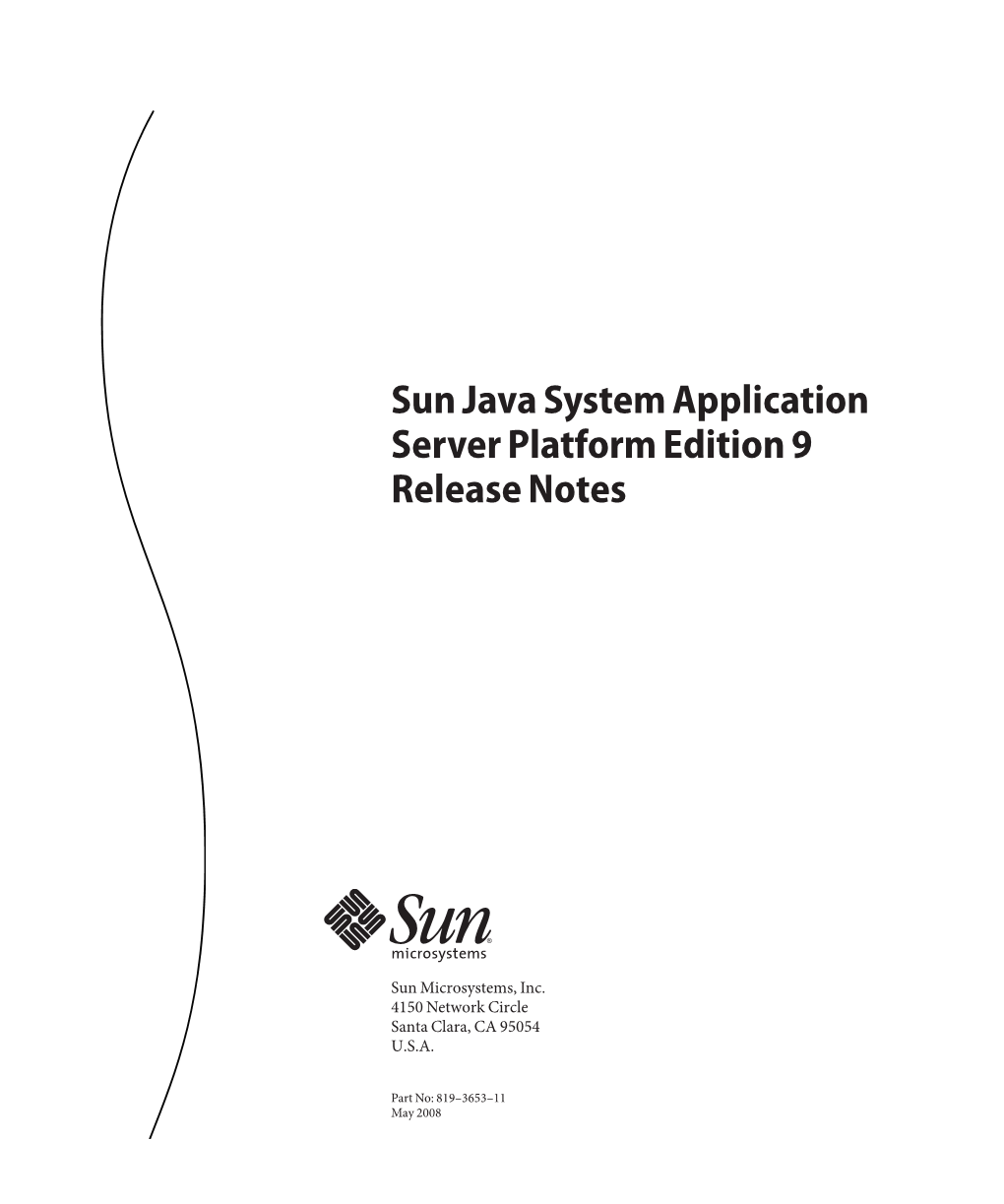 Sun Java System Application Server Platform Edition 9 Release Notes