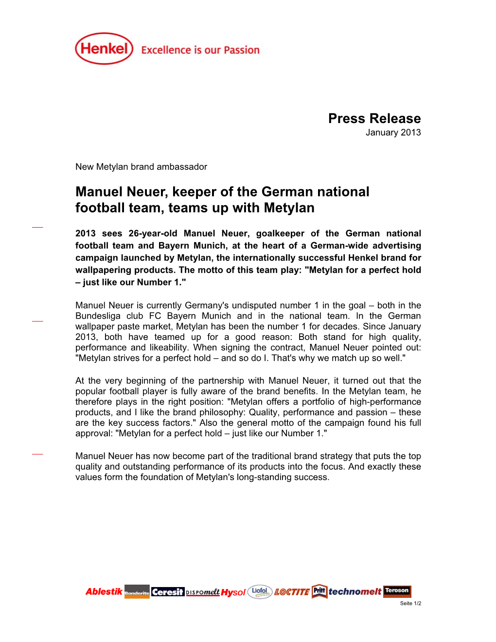 Press Release Manuel Neuer, Keeper of the German National Football