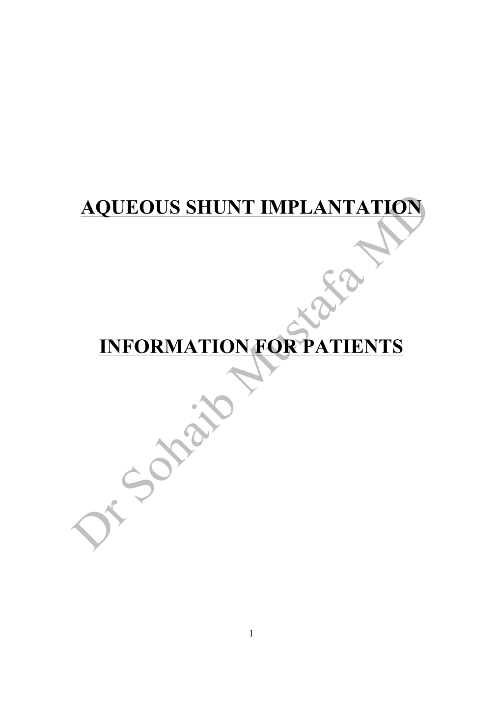 Aqueous Shunt Implantation Information for Patients