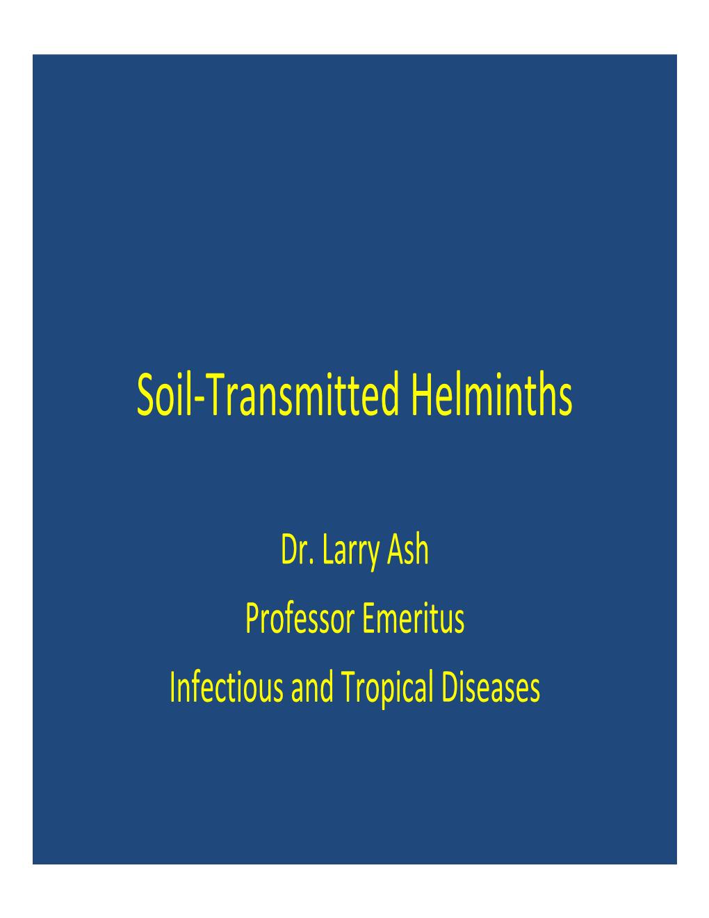 Soil-Transmitted Helminths