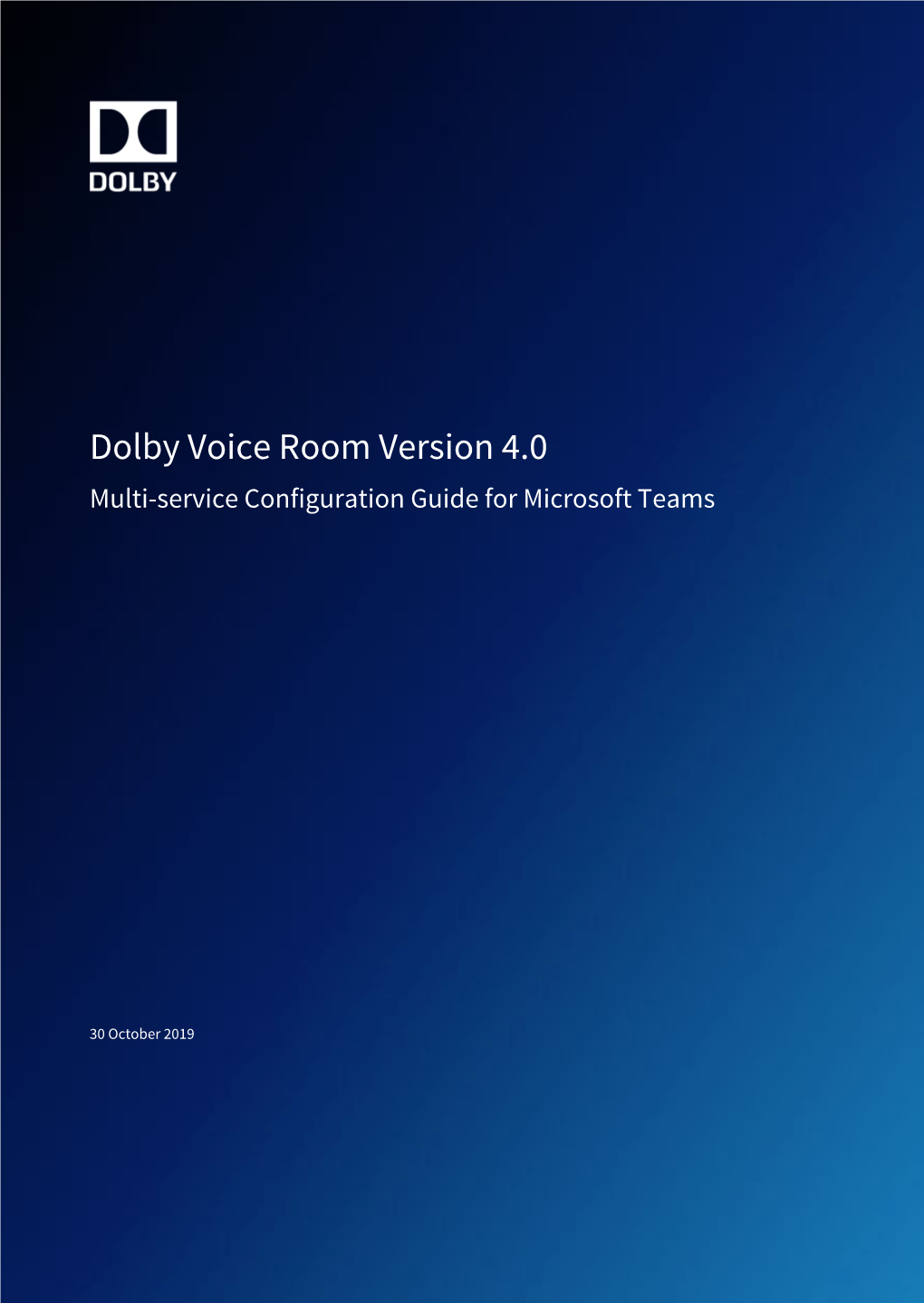 Dolby Voice Room Version 4.0 Multi-Service Configuration Guide for Microsoft Teams