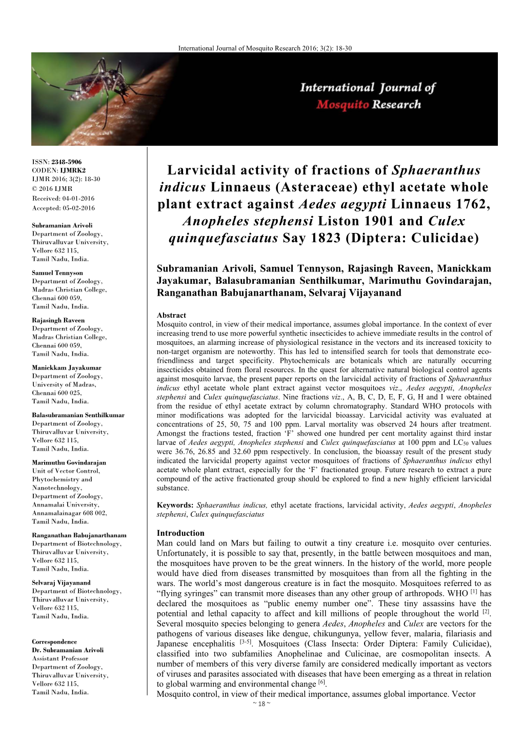 Larvicidal Activity of Fractions of Sphaeranthus Indicus Linnaeus (Asteraceae) Ethyl Acetate Whole Plant Extract Against Aedes A