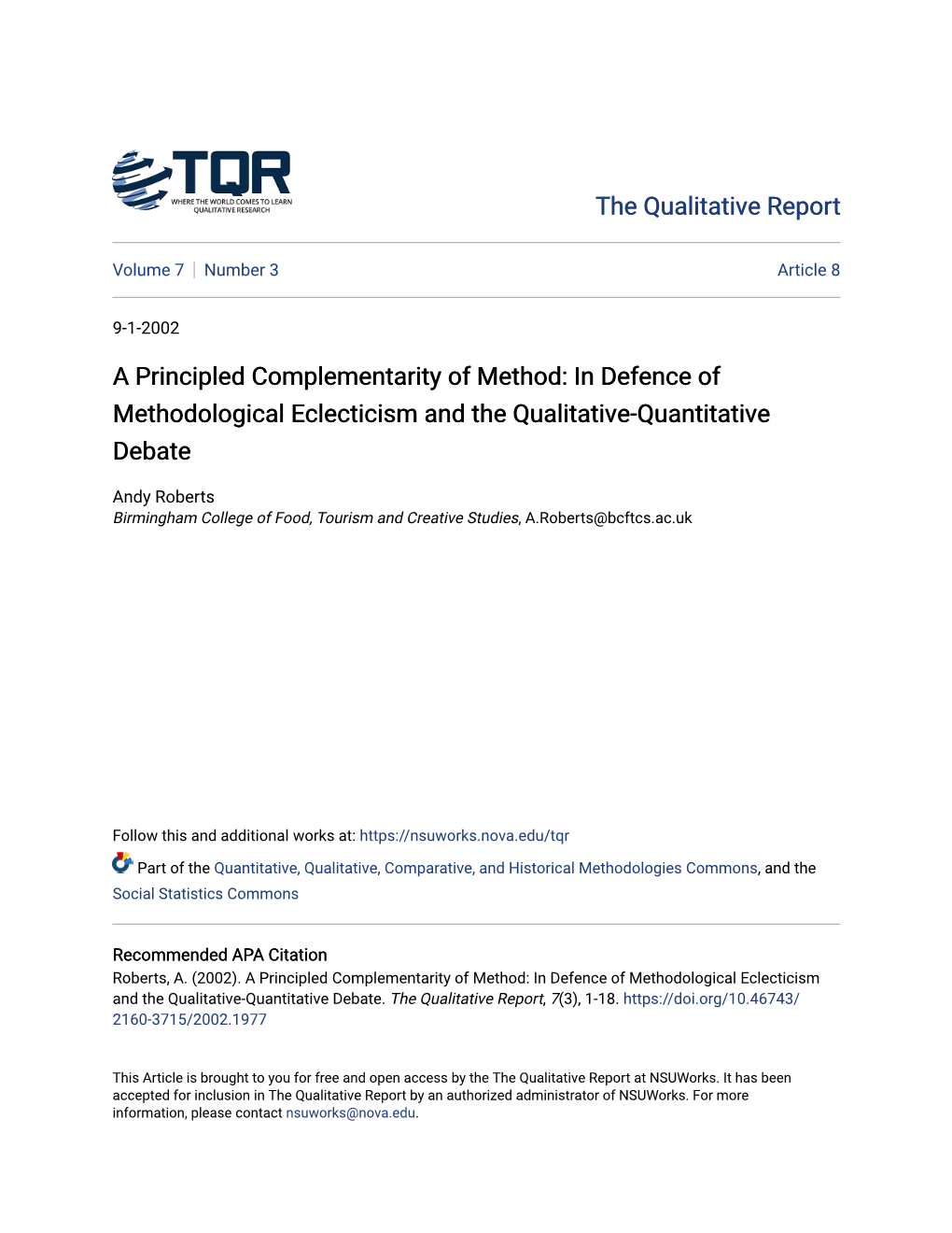 In Defence of Methodological Eclecticism and the Qualitative-Quantitative Debate