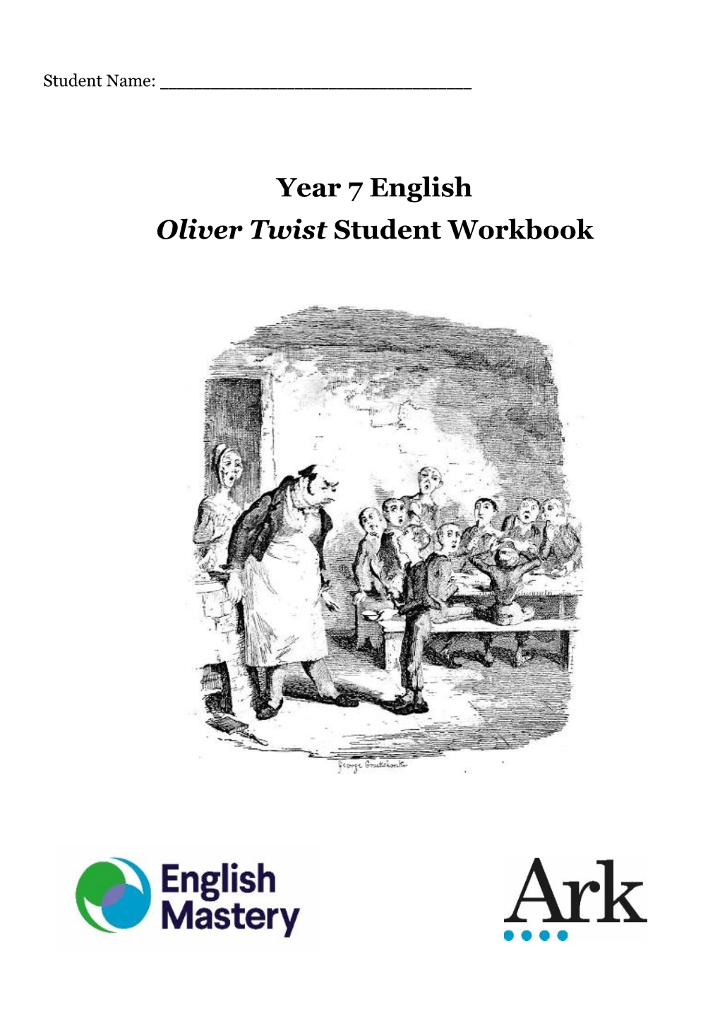 Year 7 English Oliver Twist Student Workbook