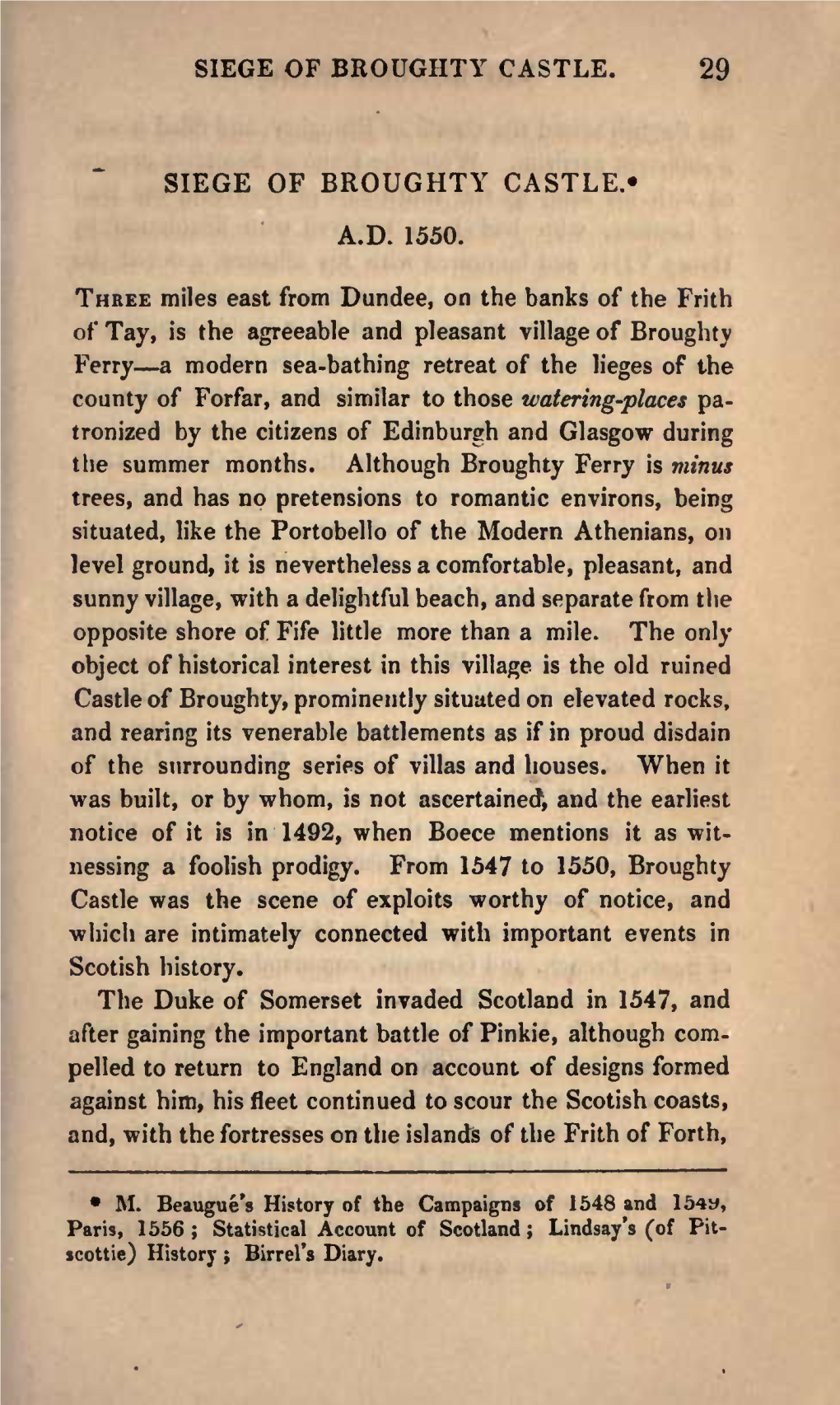 Siege of Broughty Castle.*