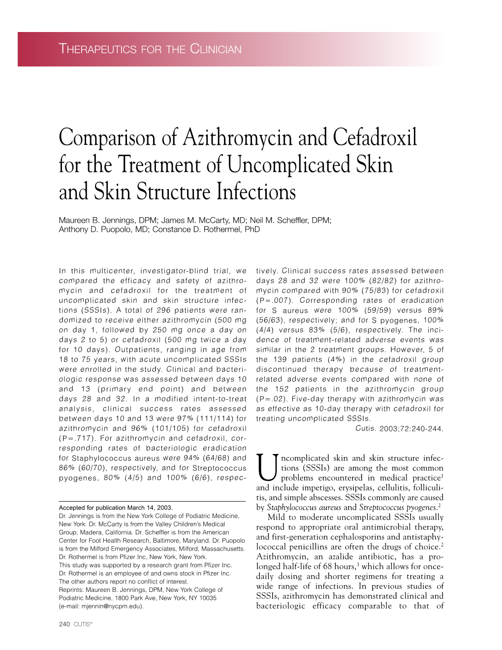 Comparison of Azithromycin and Cefadroxil for the Treatment of Uncomplicated Skin and Skin Structure Infections
