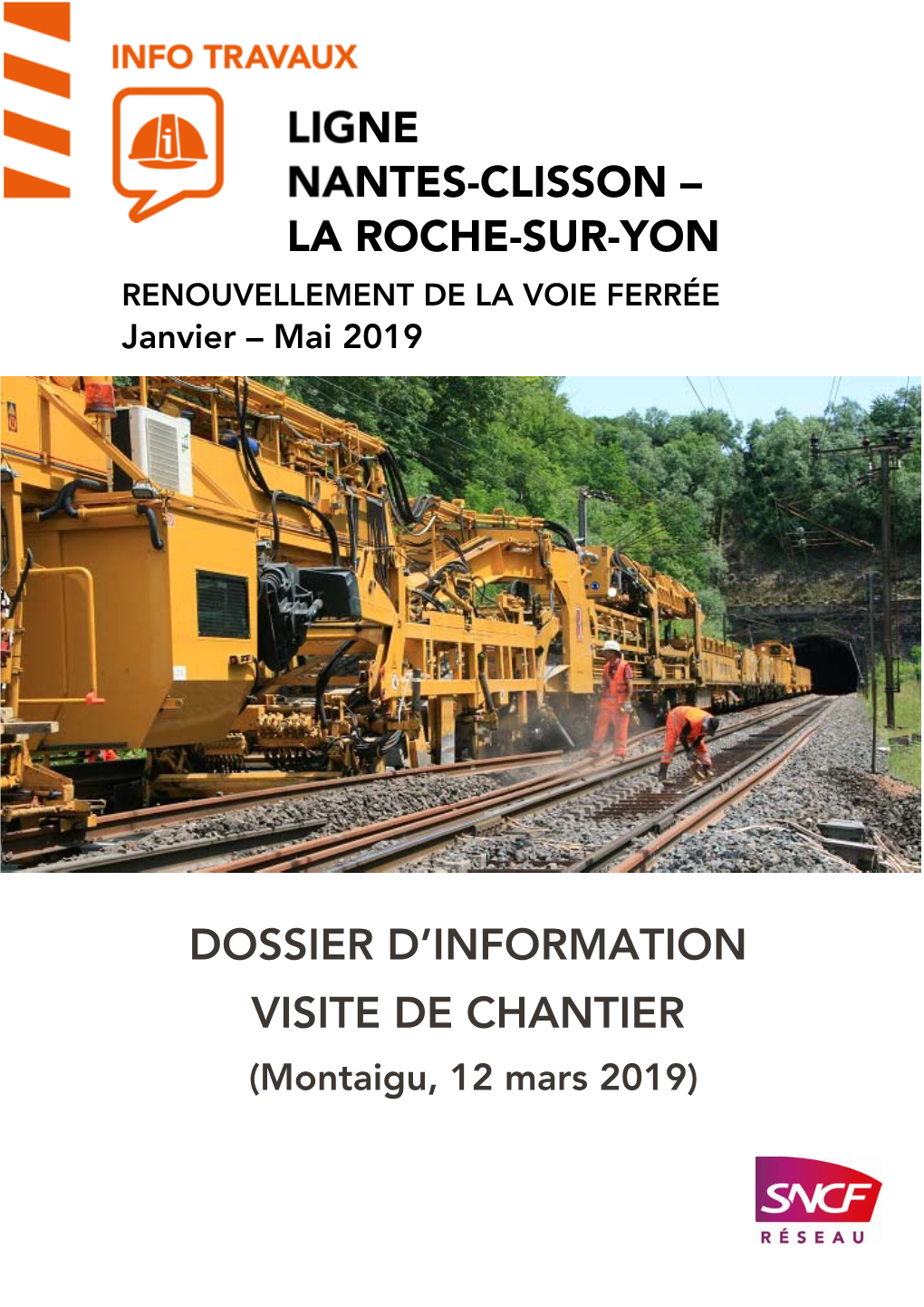 Ligne Nantes-Clisson – La Roche-Sur-Yon Dossier D'information Visite De Chantier