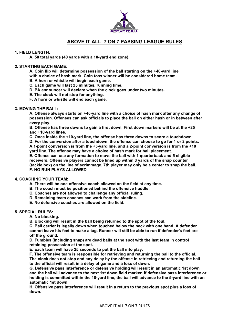 Above It All 7 on 7 Passing League Rules