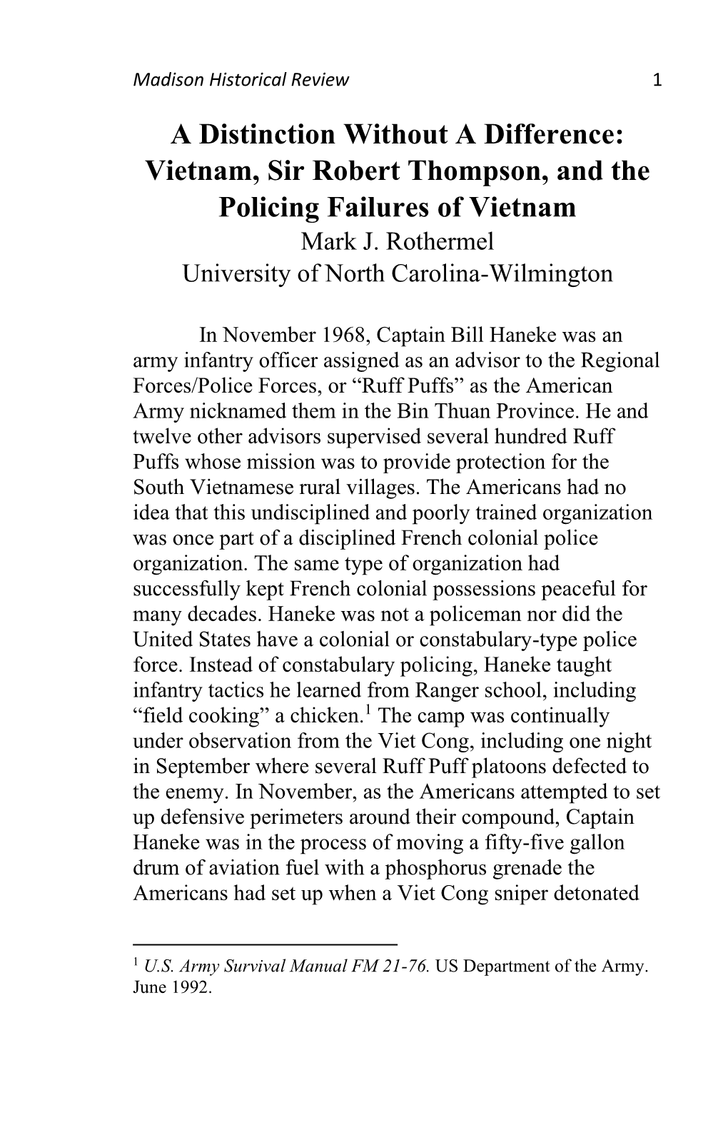Vietnam, Sir Robert Thompson, and the Policing Failures of Vietnam Mark J