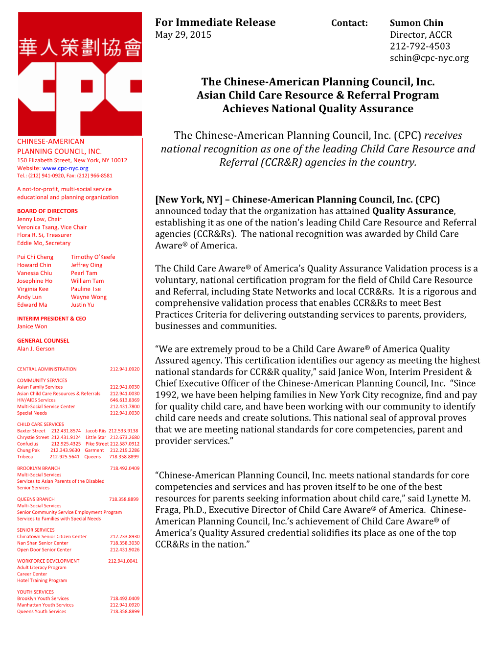 For Immediate Release the Chinese-‐American Planning Council, Inc