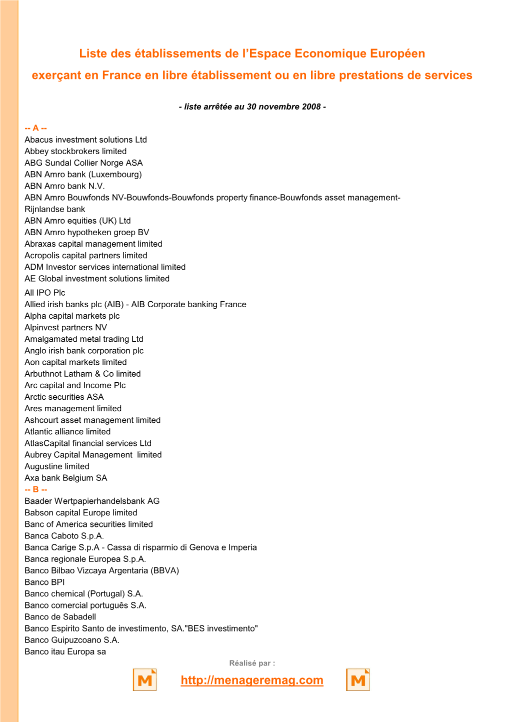 De La Liste Des Établissements De L'e.E.E. Exerçant En France