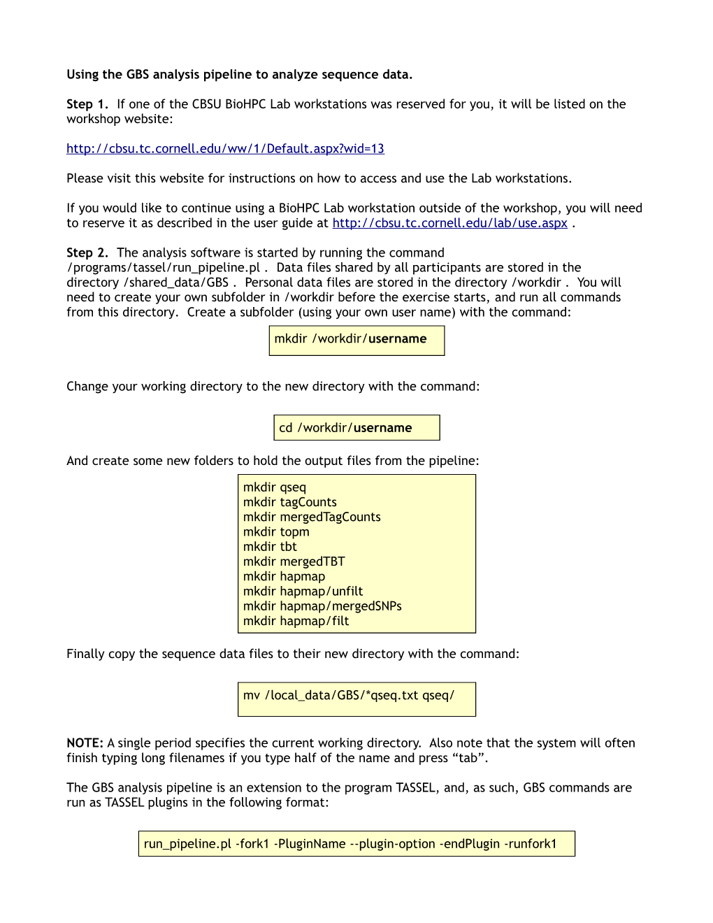 Using the GBS Analysis Pipeline to Analyze Sequence Data