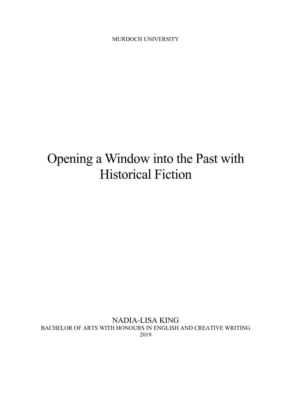 Opening a Window Into the Past with Historical Fiction