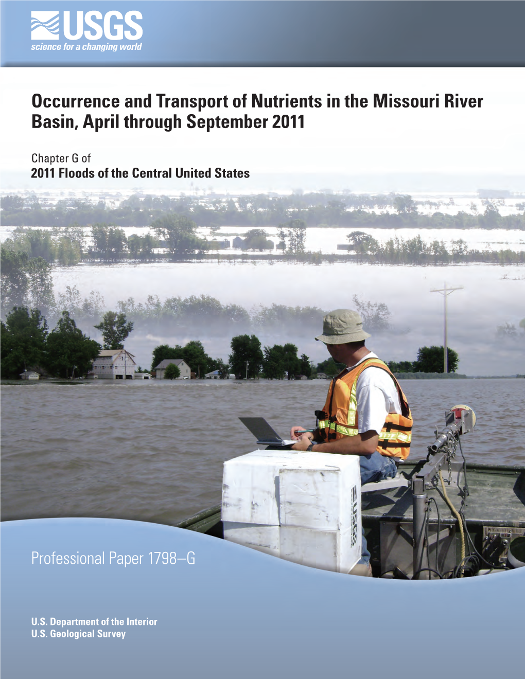 Occurrence and Transport of Nutrients in the Missouri River Basin, April Through September 2011