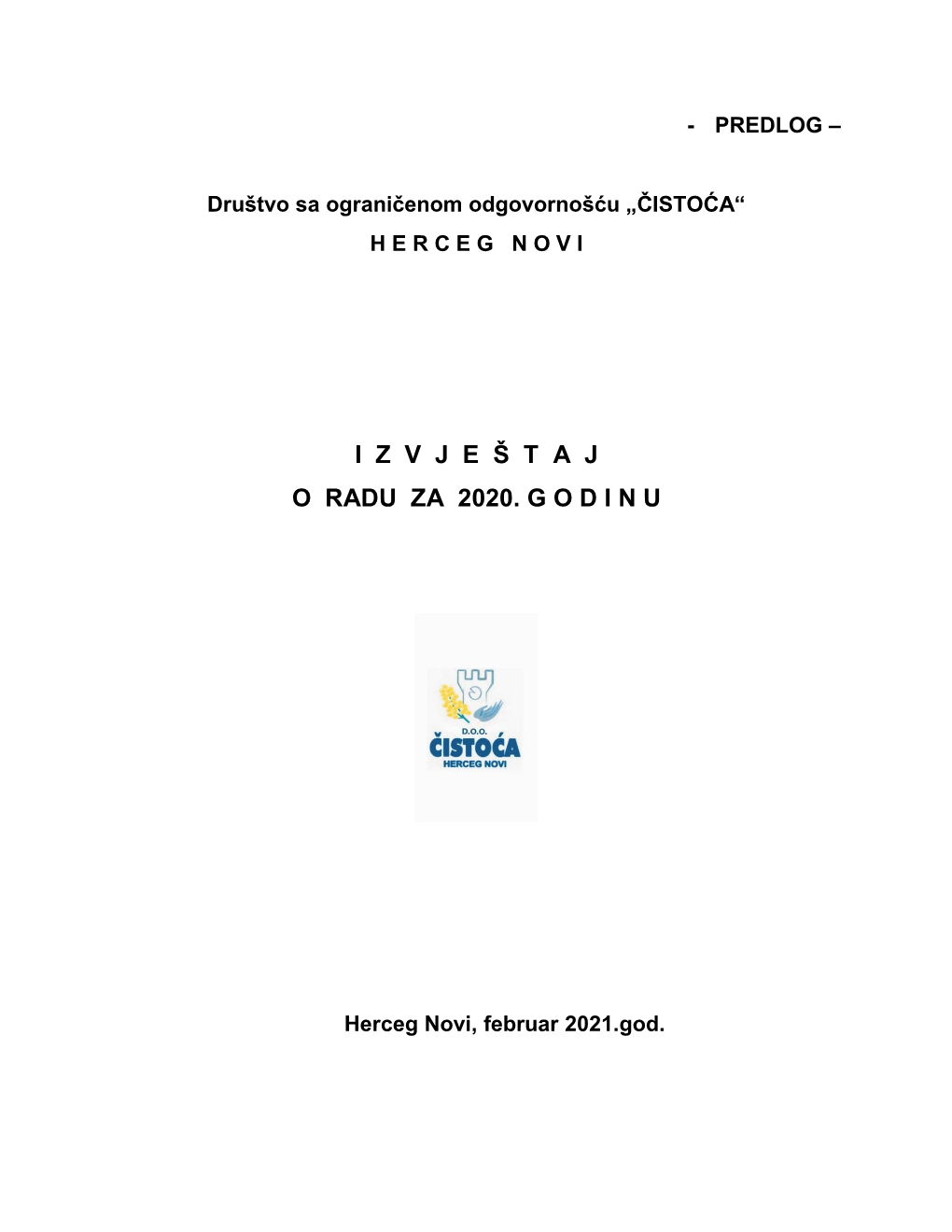 Izvještaj O Radu Za 2020. Godin Doo “Čistoća” Herceg Novi