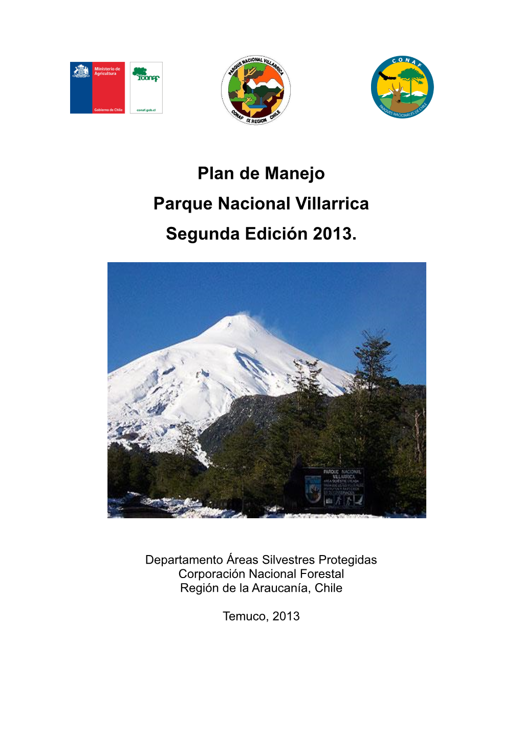 Plan De Manejo Parque Nacional Villarrica Segunda Edición 2013