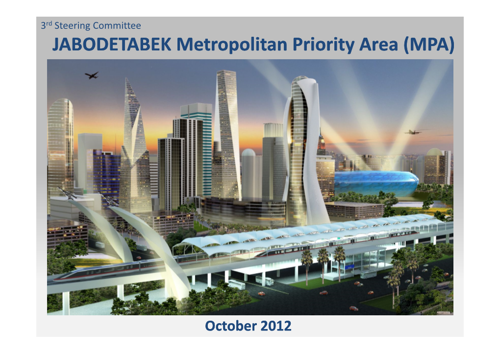 JABODETABEK Metropolitan Priority Area (MPA)Metropolitan (MPA)