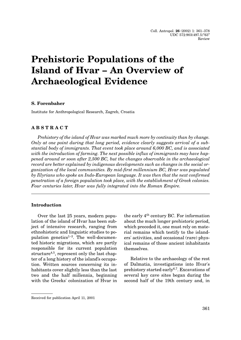 Prehistoric Populations of the Island of Hvar – an Overview of Archaeological Evidence