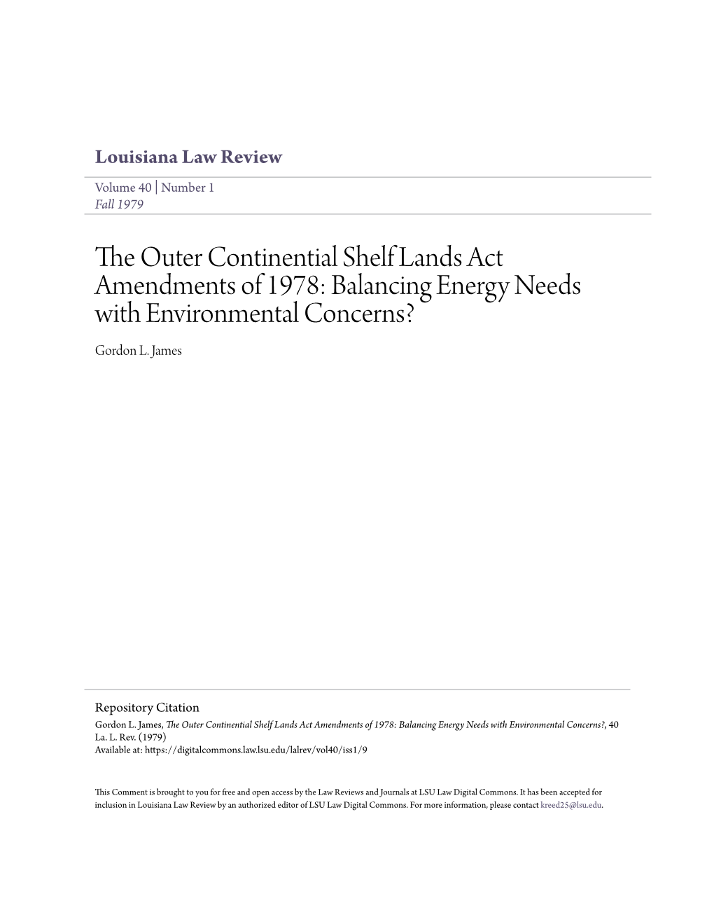 The Outer Continential Shelf Lands Act Amendments of 1978: Balancing Energy Needs with Environmental Concerns? Gordon L