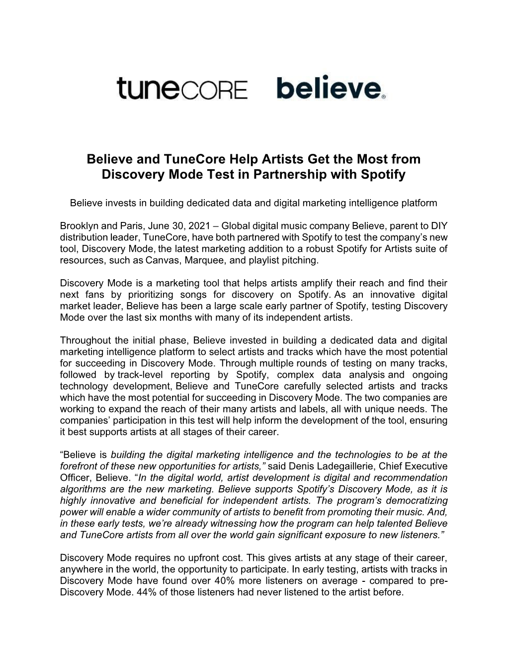 Believe and Tunecore Help Artists Get the Most from Discovery Mode Test in Partnership with Spotify