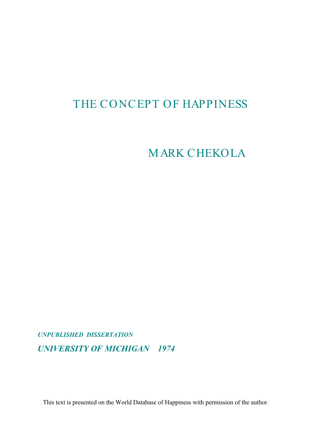 The Concept of Happiness Mark Chekola