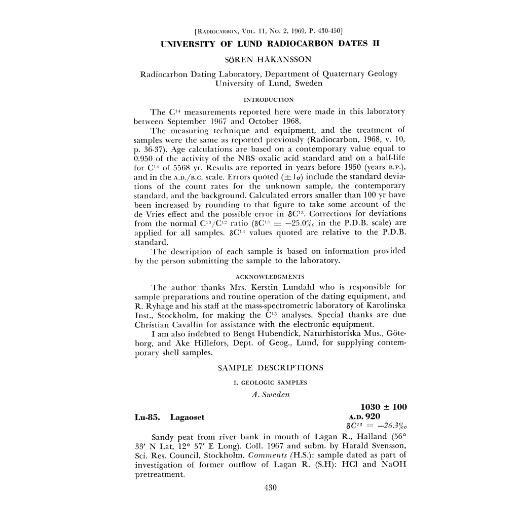 UNIVERSITY of LUND RADIOCARBON DATES II SOREN HAKANSSON Radiocarbon Dating Laboratory, Department of Quaternary Geology University of Lund, Sweden