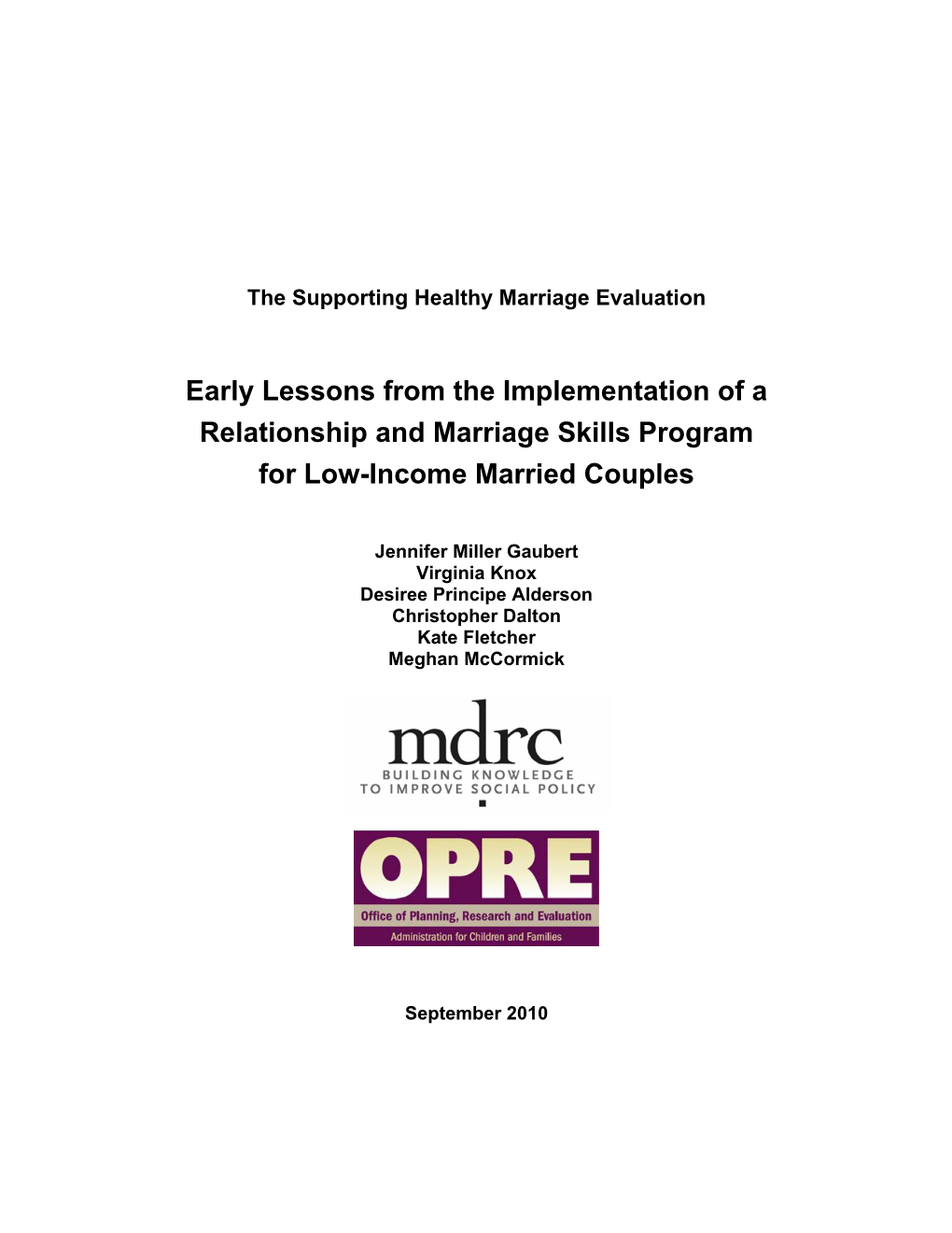 Early Lessons from the Implementation of a Relationship and Marriage Skills Program for Low-Income Married Couples