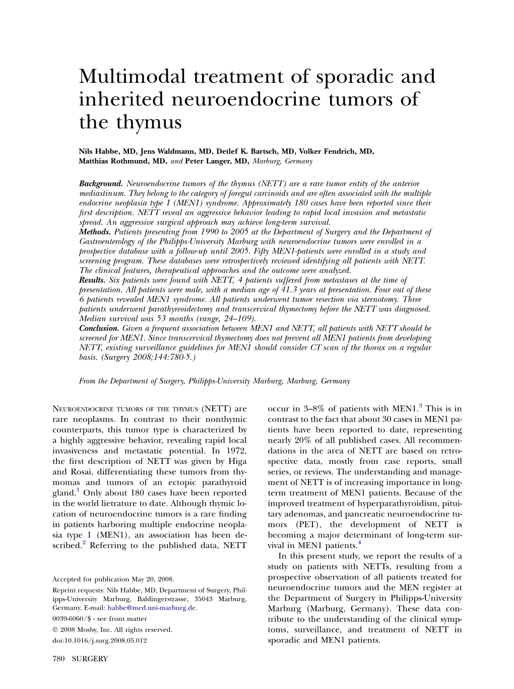 Multimodal Treatment of Sporadic and Inherited Neuroendocrine Tumors of the Thymus