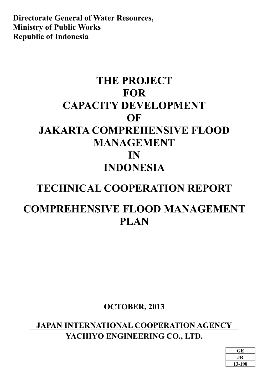 The Project for Capacity Development of Jakarta Comprehensive Flood Management in Indonesia