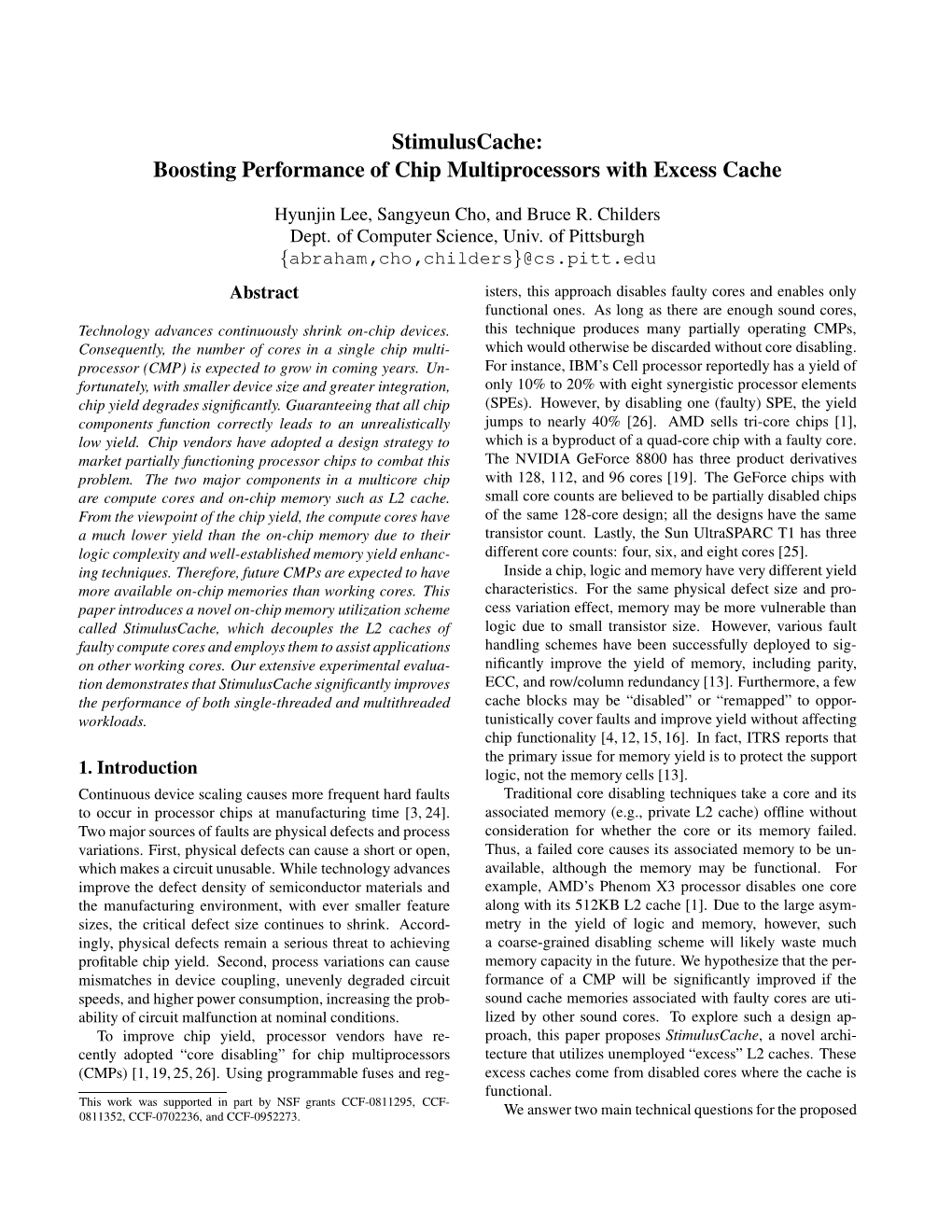 Boosting Performance of Chip Multiprocessors with Excess Cache