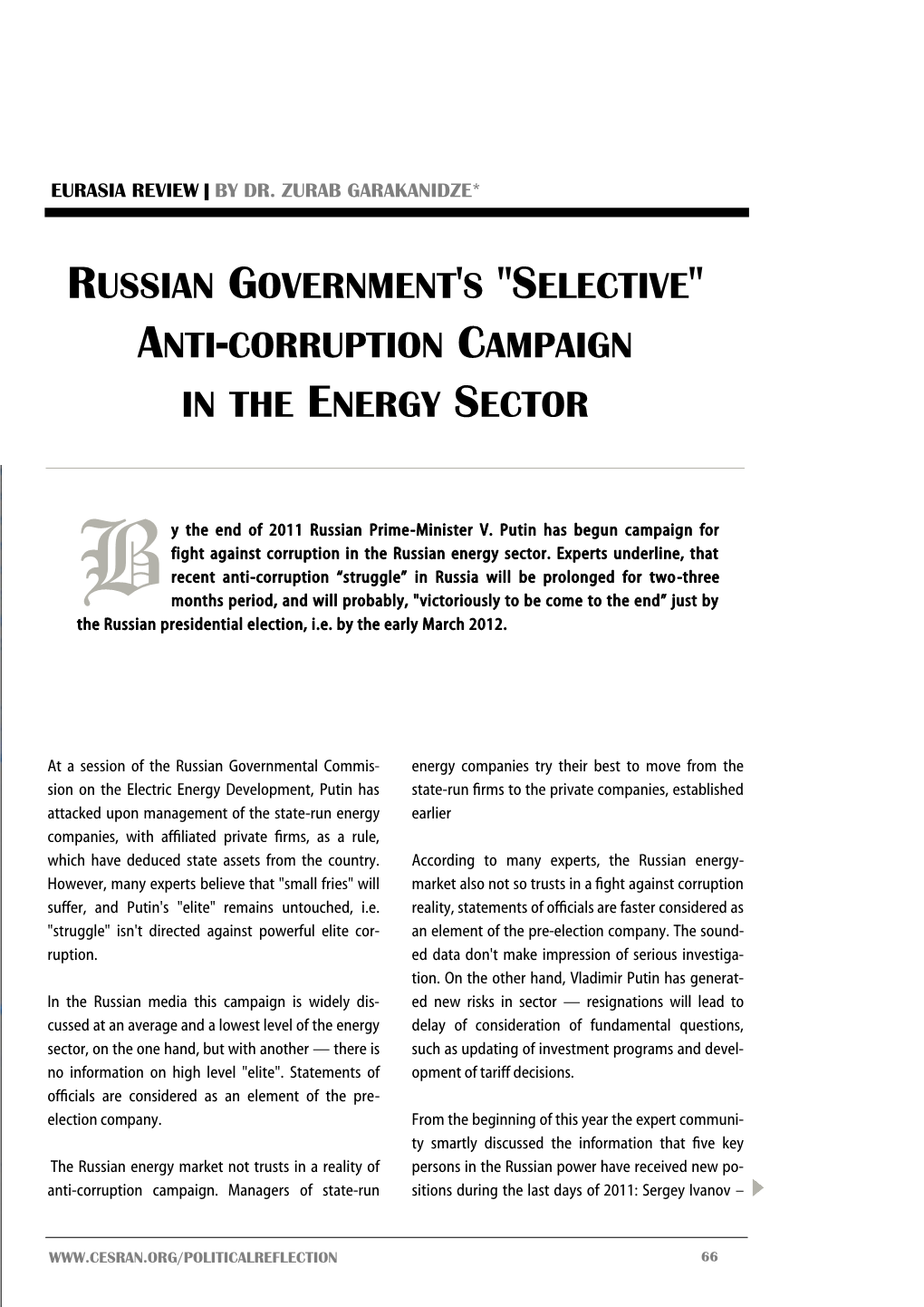 Russian Government's "Selective" Anti-Corruption Campaign in the Energy Sector